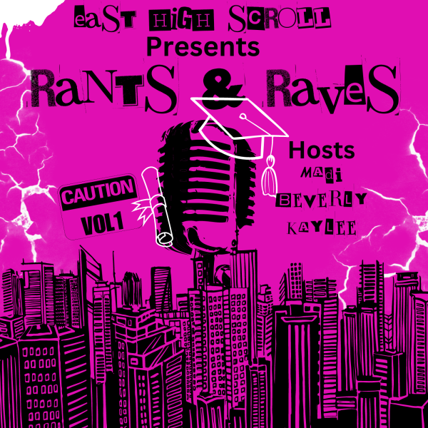 Rants & Raves presents: Senior series